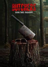 Мясники, книга вторая: Рагорн