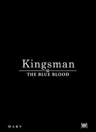Kingsman: Голубая кровь