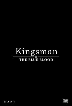 Kingsman: Голубая кровь Kingsman: Голубая кровь