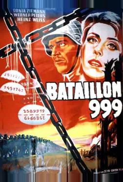 Штрафной батальон 999 Штрафной батальон 999