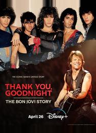 Спасибо и доброй ночи: История Bon Jovi