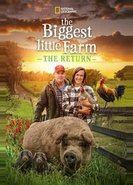 The Biggest Little Farm: The Return