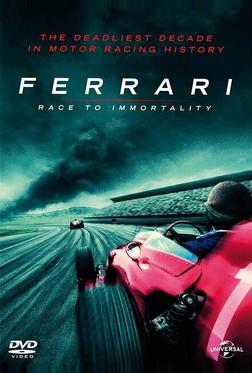 Ferrari: Гонка за бессмертие Ferrari: Гонка за бессмертие