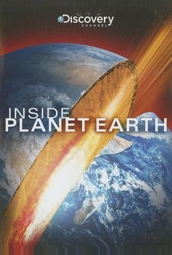 Discovery: Внутри планеты Земля Discovery: Внутри планеты Земля
